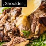 Pinterest image with photo of Slow Roasted Pork Shoulder.