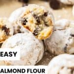Pinterest image with photo of Almond Flour Chocolate Chip Cookies.