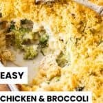 Pinterest image with photo of Chicken and Broccoli Pasta Bake.