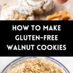 Pinterest image with photos of Walnut Cookies.