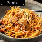 Pinterest image with photo of Mushroom and Tomato Pasta.