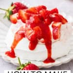 Pinterest image with photo of Strawberry and Cream Meringues.