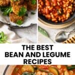 Pinterest image with photos for a recipe collection of The Best Bean Recipes.