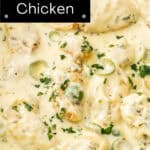 Pinterest image with photo of Creamy Garlic Chicken.