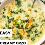 Pinterest image with photo of Creamy Orzo Vegetable Soup.