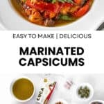 Pinterest image with photos of Marinated Capsicums.