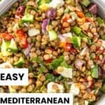 Pinterest image with photo of Mediterranean Lentil Salad.