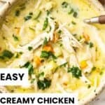Pinterest image with photo of Creamy Chicken Noodle Soup.
