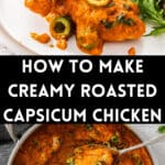 Pinterest image with photos of Creamy Red Pepper Chicken.