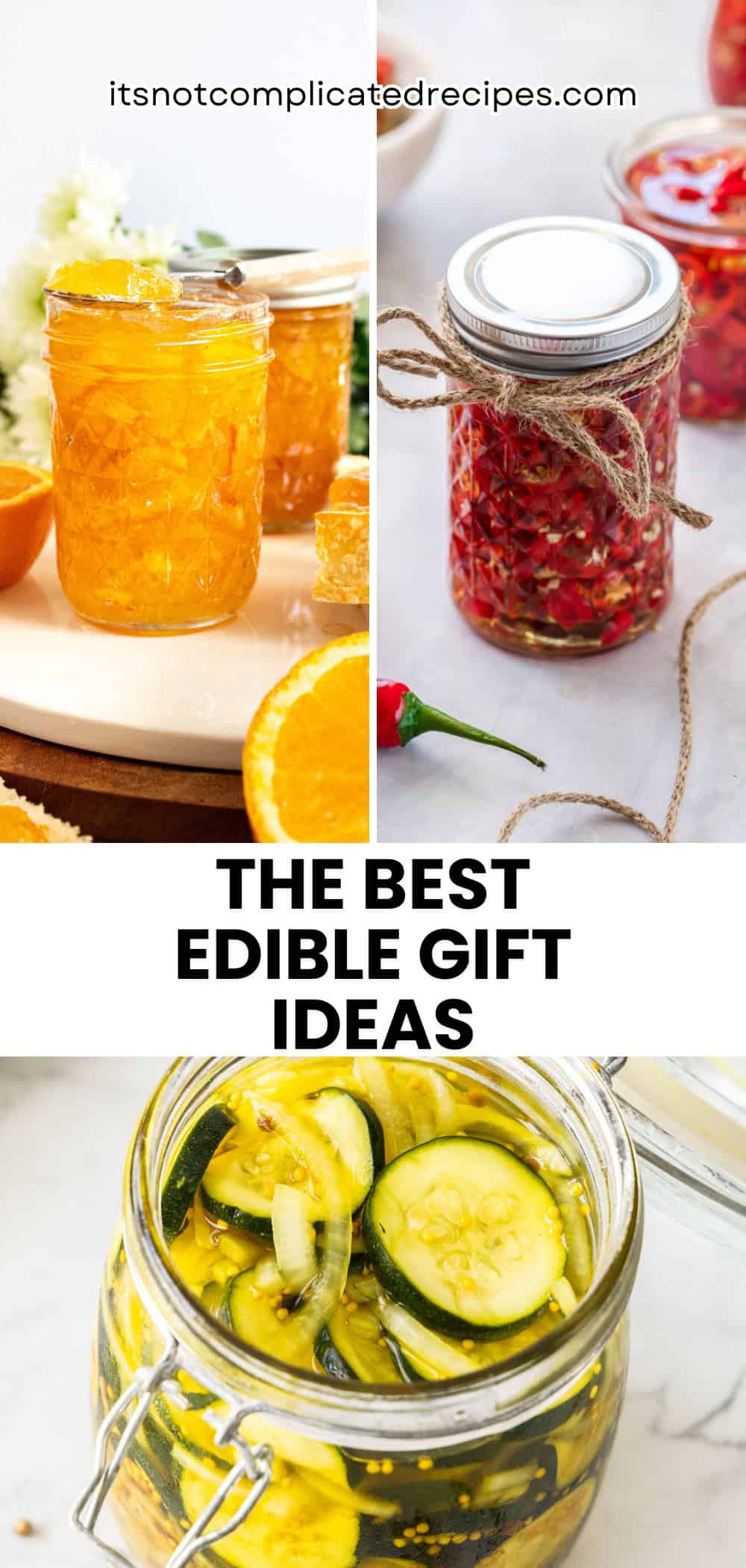 Pinterest image with photos of Edible Gift Ideas.