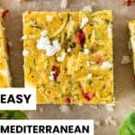 Pinterest image with photo of Mediterranean Zucchini Slice.