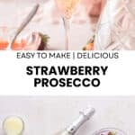 Pinterest image with photos of Strawberry Prosecco.
